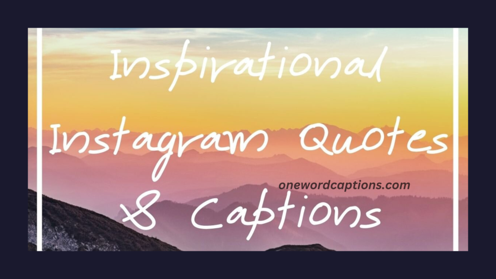 Best Quotes for Instagram Caption