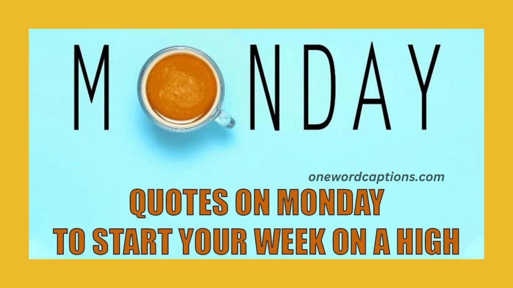 Monday Captions